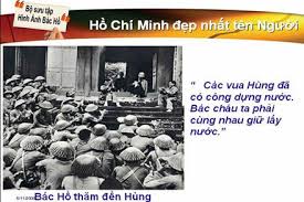 CHỦ TỊCH HỒ CHÍ MINH VỚI KHU DI TÍCH ĐỀN HÙNG