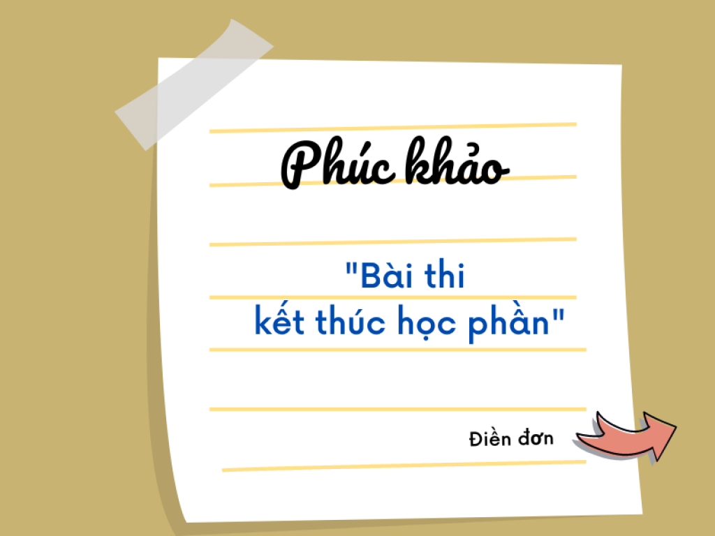 PHÚC KHẢO BÀI THI - Đợt thi tháng 3 và 4 năm 2023 (kỳ chính và kỳ phụ)