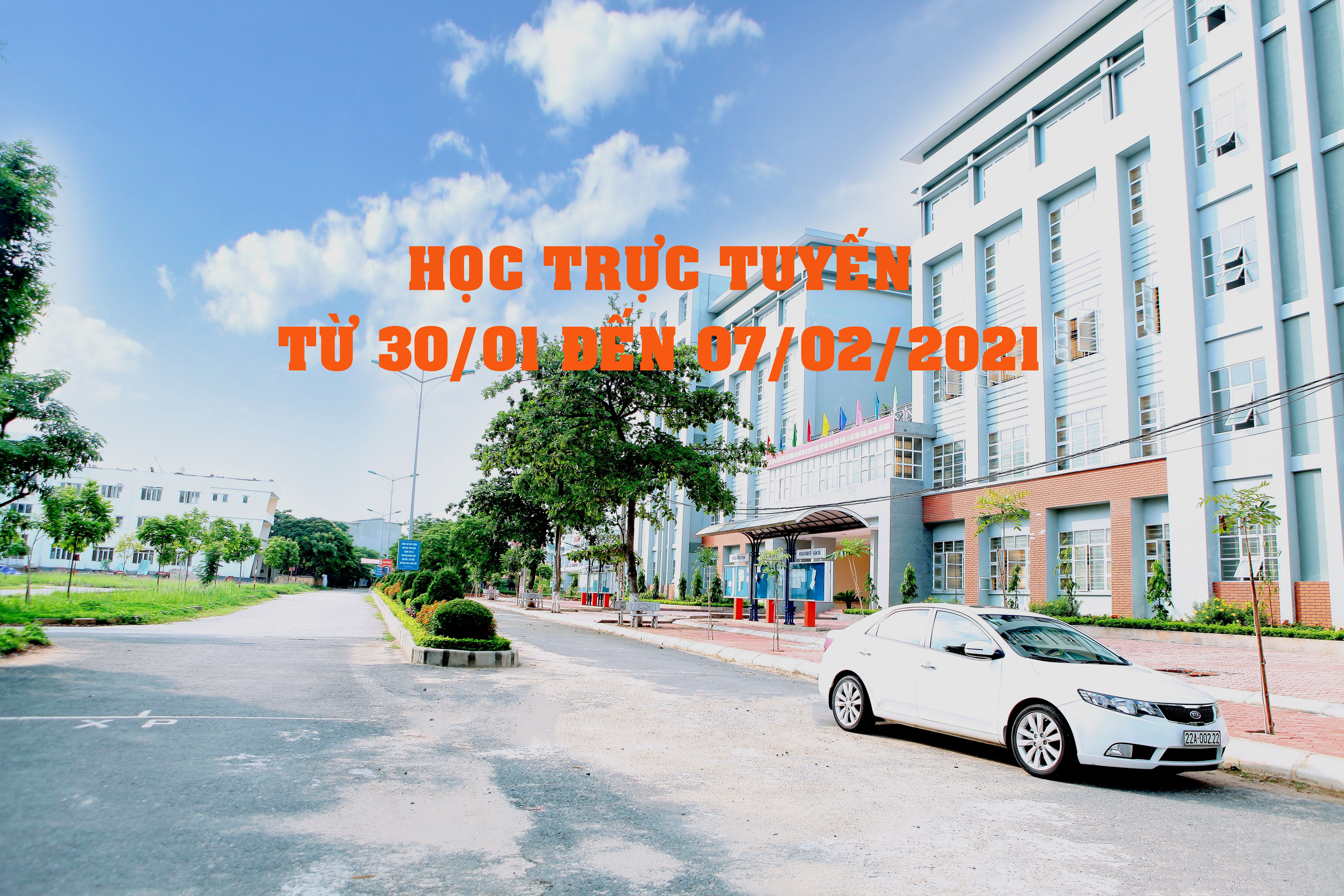 Thông báo học trực tuyến từ 30/01 đến 07/02/2021 và thực hiện phòng chống dịch COVID-19