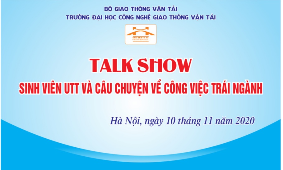 Kế hoạch tổ chức Talk show Sinh viên UTT và câu chuyện về công việc trái ngành
