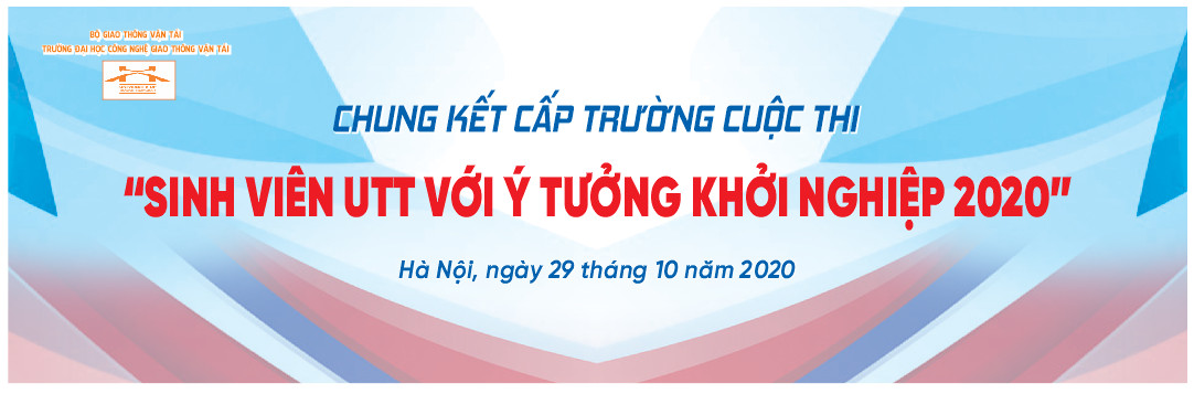 Kế hoạch tổ chức vòng 2, chung kết cuộc thi Sinh viên UTT với ý tưởng khởi nghiệp năm 2020