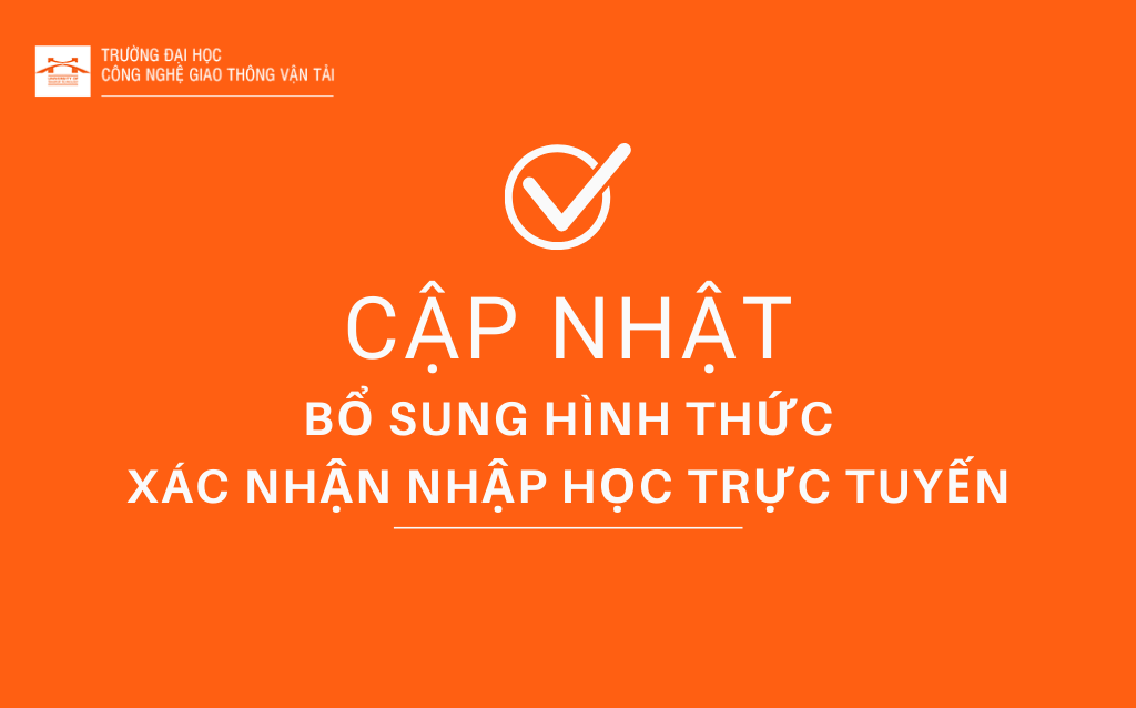 Thông báo bổ sung hình thức xác nhận nhập học online