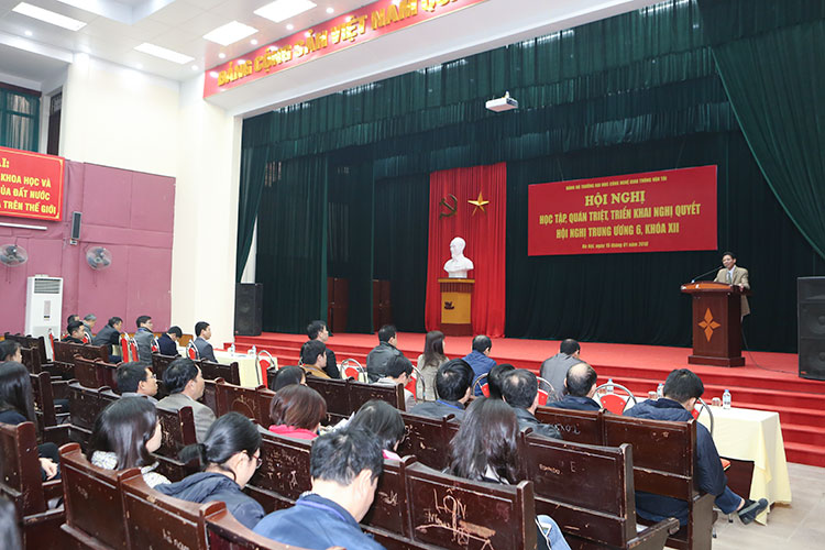 Hội nghị học tập, quán triệt, triển khai Nghị quyết Hội nghị Trung ương 6, khóa XII