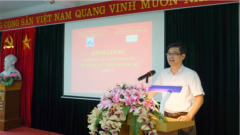 Khai giảng Khóa đào tạo bồi dưỡng nghiệp vụ thẩm tra viên ATGT Đường bộ - Khóa 05